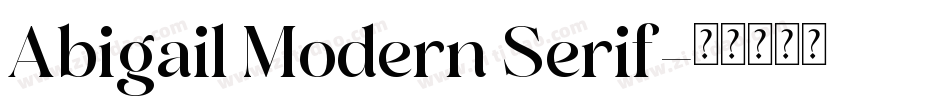 Abigail Modern Serif字体转换